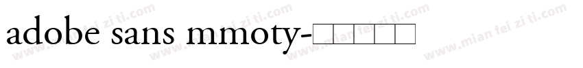adobe sans mmoty字体转换